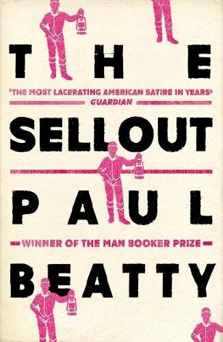 Paul Beatty - The Sellout - Preis vom 04.10.2026 03:51:26 h