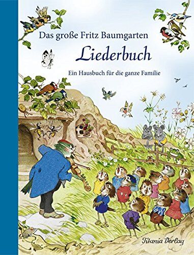 Das große Fritz Baumgarten Liederbuch: Ein Hausbuch für die ganze Familie - Preis vom 09.10.2026 07:28:09 h