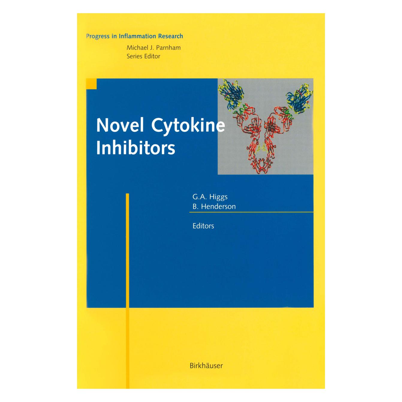 Birkhäuser Novel Cytokine Inhibitors (Englisch, Softcover, Brian Henderson, Gerry A. Higgs) (55526623)