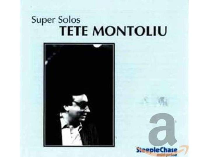 Tete Montoliu - Super Solos