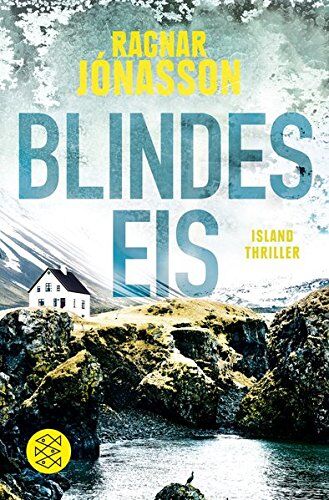 Ragnar Jónasson - Blindes Eis - Preis vom 09.10.2026 07:28:09 h