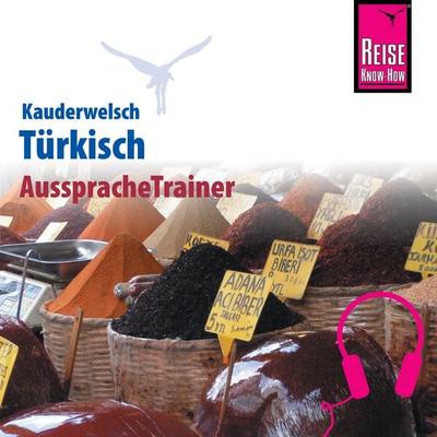 Reise Know-How Kauderwelsch AusspracheTrainer Türkisch - Marcus Stein, Audio, 9783958521506