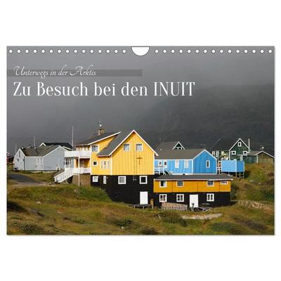 Zu Besuch bei den Inuit (Wandkalender 2026 DIN A4 quer), CALVENDO Monatskalender