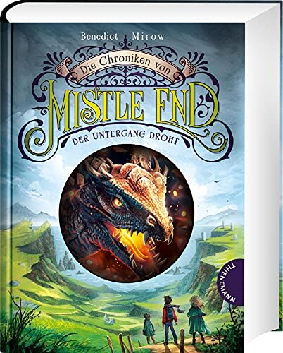 Benedict Mirow - Die Chroniken von Mistle End 3: Der Untergang droht: Fantasy für Kinder, ein magisches Abenteuer in Schottland (3) - Preis vom 18.10.2026 15:28:09 h
