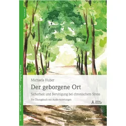 Der geborgene Ort, Ratgeber von Michaela Huber
