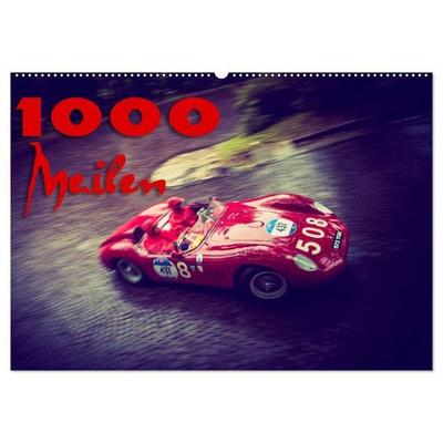 1000 Meilen (Wandkalender 2026 DIN A2 quer), CALVENDO Monatskalender