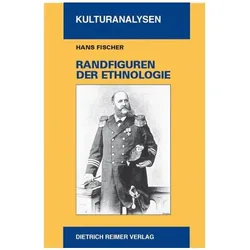 Randfiguren der Ethnologie, Fachbücher von Hans Fischer