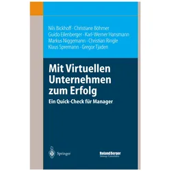 Mit Virtuellen Unternehmen zum Erfolg, Fachbücher von Klaus Spremann, Guido Eilenberger, Nils Bickhoff, Markus Niggemann, Christian Ringle, Karl-Werner Hansmann, Christiane Böhmer, Gregor Tjaden