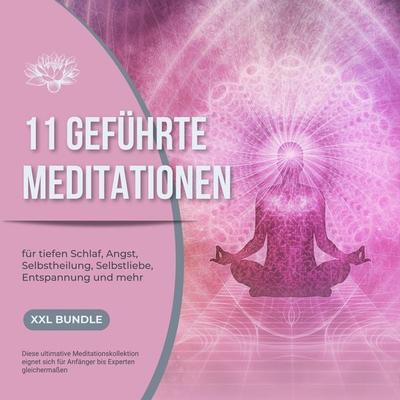 11 geführte Meditationen für tiefen Schlaf, Angst, Selbstheilung, Selbstliebe, Entspannung und mehr - Patrick Lynen, Audio, 4099994146869