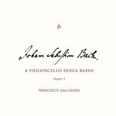 Suiten BWV 1007-1009 - Francesco Galligioni, CD