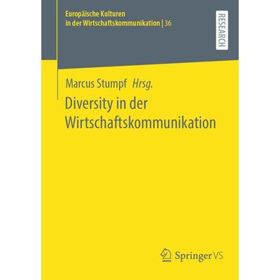 Diversity in der Wirtschaftskommunikation, Taschenbuch von , Springer Fachmedien Wiesbaden GmbH, 978-3-658-43198-3
