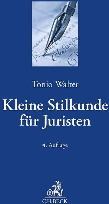 Tonio Walter - Kleine Stilkunde für Juristen - Preis vom 05.10.2026 03:47:11 h