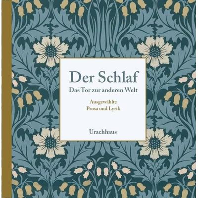 Der Schlaf, Gebundene Ausgabe von Annegret Camps, Urachhaus, 978-3-8251-5466-0