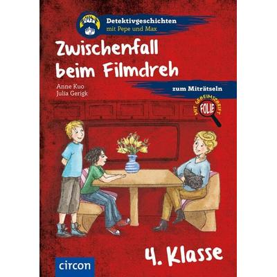 Zwischenfall beim Filmdreh, Taschenbuch von Anne Kuo, Circon Verlag GmbH, 978-3-8174-2509-9