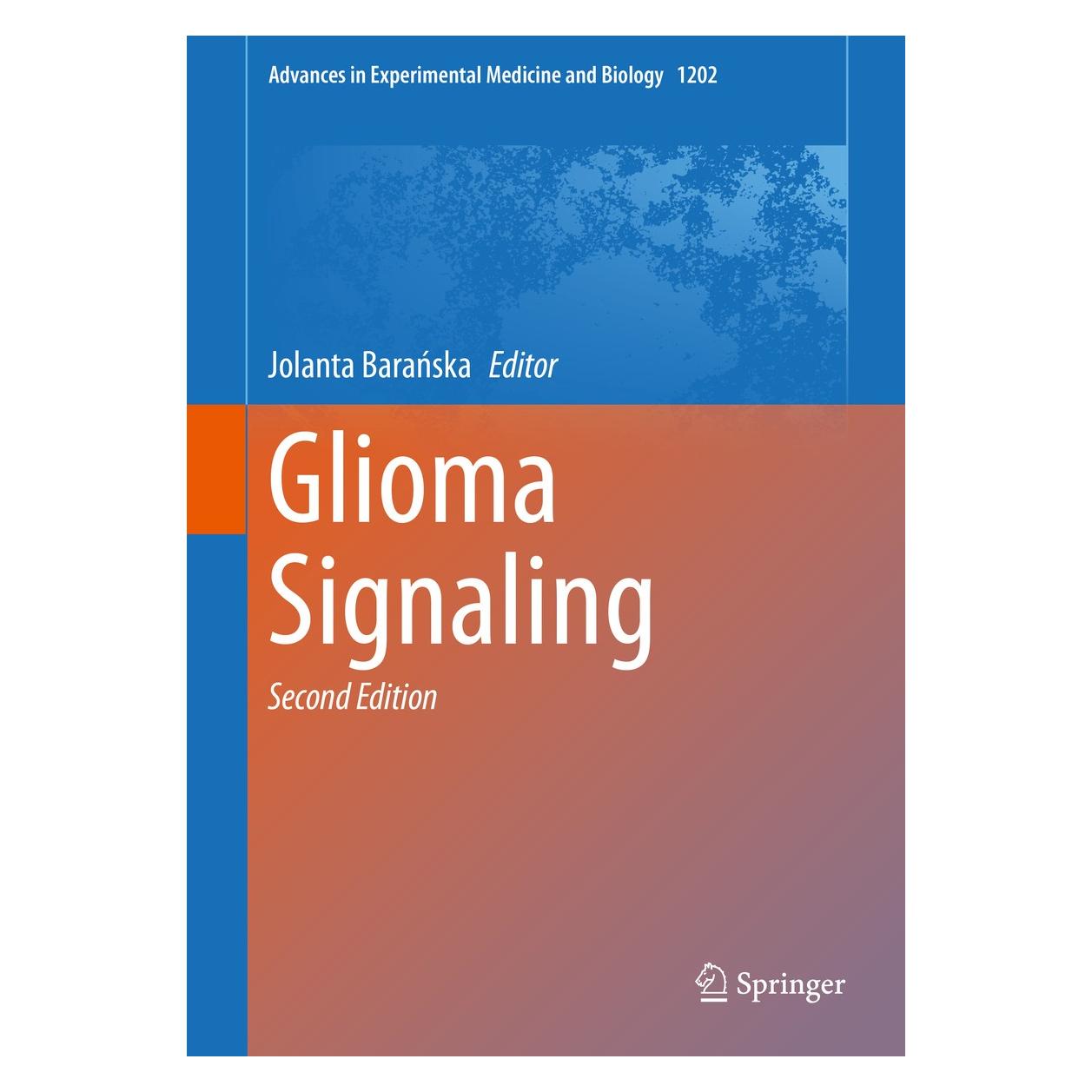Springer Glioma Signaling (Englisch, Hardcover, Jolanta Barańska) (9783030306502)
