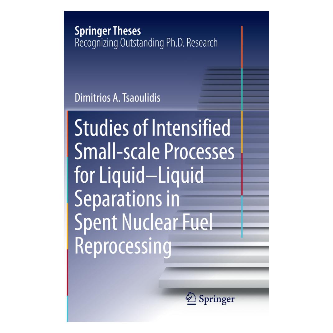 Springer Studies of Intensified Small-scale Processes for Liquid-Liquid Separations in Spent Nuclear Fuel Re (Englisch, Softcover, Dimitrios Tsaoulidis) (55950713)