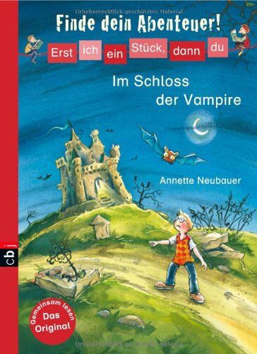 Annette Neubauer - Erst ich ein Stück, dann du - Finde dein Abenteuer! Im Schloss der Vampire: Band 1 - Preis vom 17.10.2026 19:25:27 h