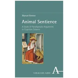 Animal Sentience, Fachbücher von Manuel Bremer