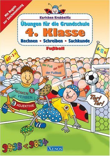 Ulrike Pohlmann - Karlchen Krabbelfix / 4. Klasse - Fussball: Übungen für die Grundschule, Rechnen-Schreiben-Sachkunde - Preis vom 30.09.2026 22:30:23 h