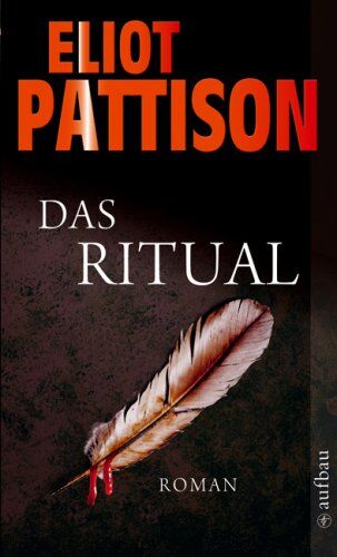 Eliot Pattison - Das Ritual: Roman - Preis vom 09.10.2026 07:28:09 h