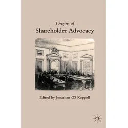 Origins of Shareholder Advocacy, Fachbücher von J. Koppell