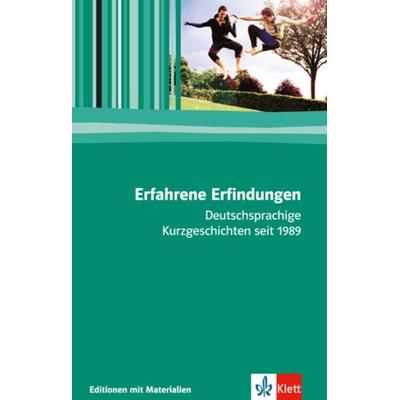 Erfahrene Erfindungen. Deutschsprachige Kurzgeschichten seit 1989, Taschenbuch von Sabine Grunow, Klett Schulbuchverlag, 978-3-12-351010-6
