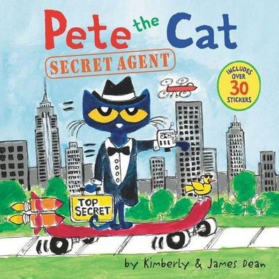 Pete the Cat: Secret Agent, Taschenbuch von James Dean,Kimberly Dean, Harper Collins (US), 978-0-06-286842-8