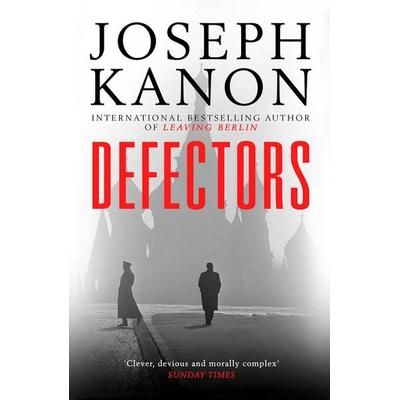Defectors, Taschenbuch von Joseph Kanon, Simon & Schuster Uk