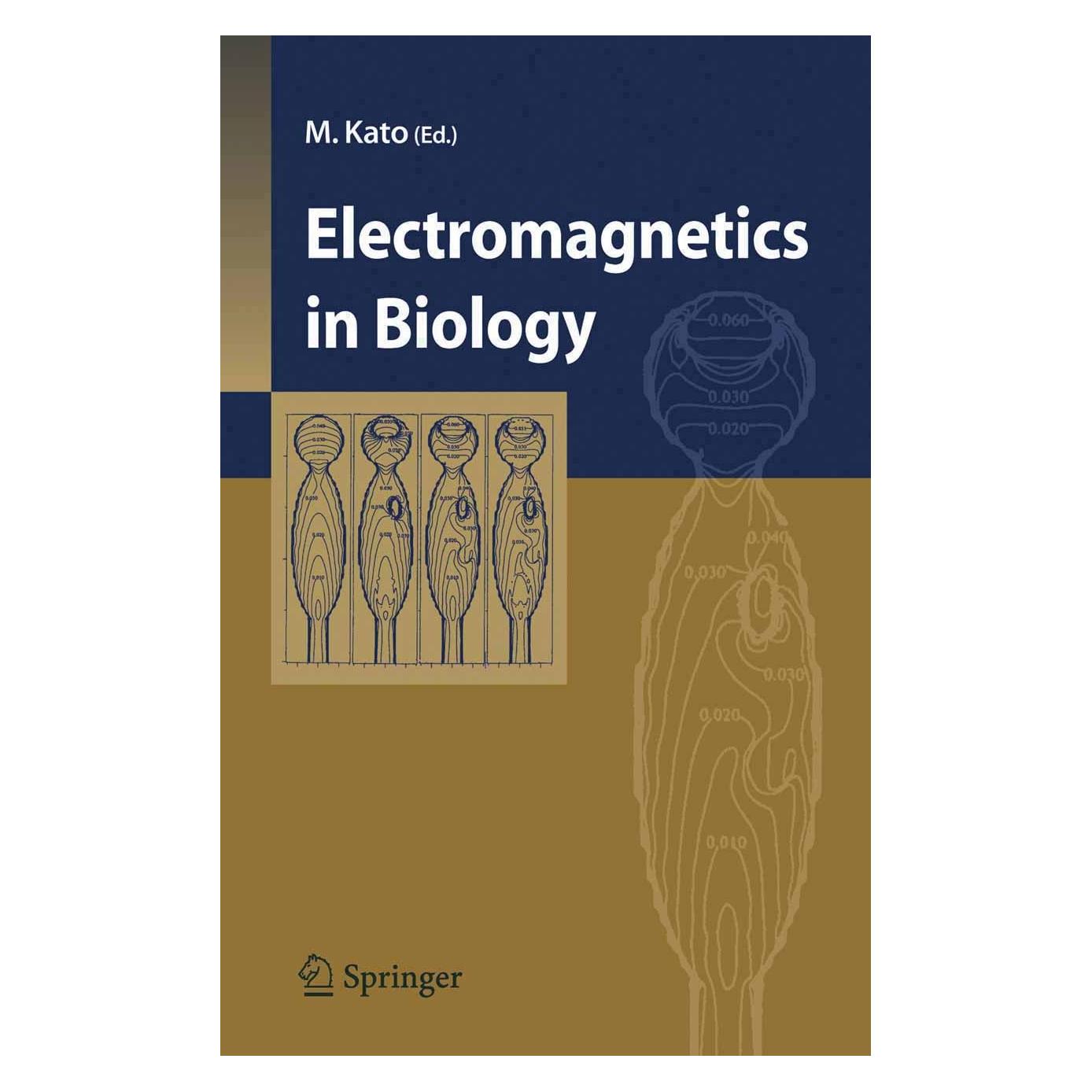 Springer Electromagnetics in Biology (Englisch, Hardcover, Makoto Kato, Masamichi Kato) (9784431279136)