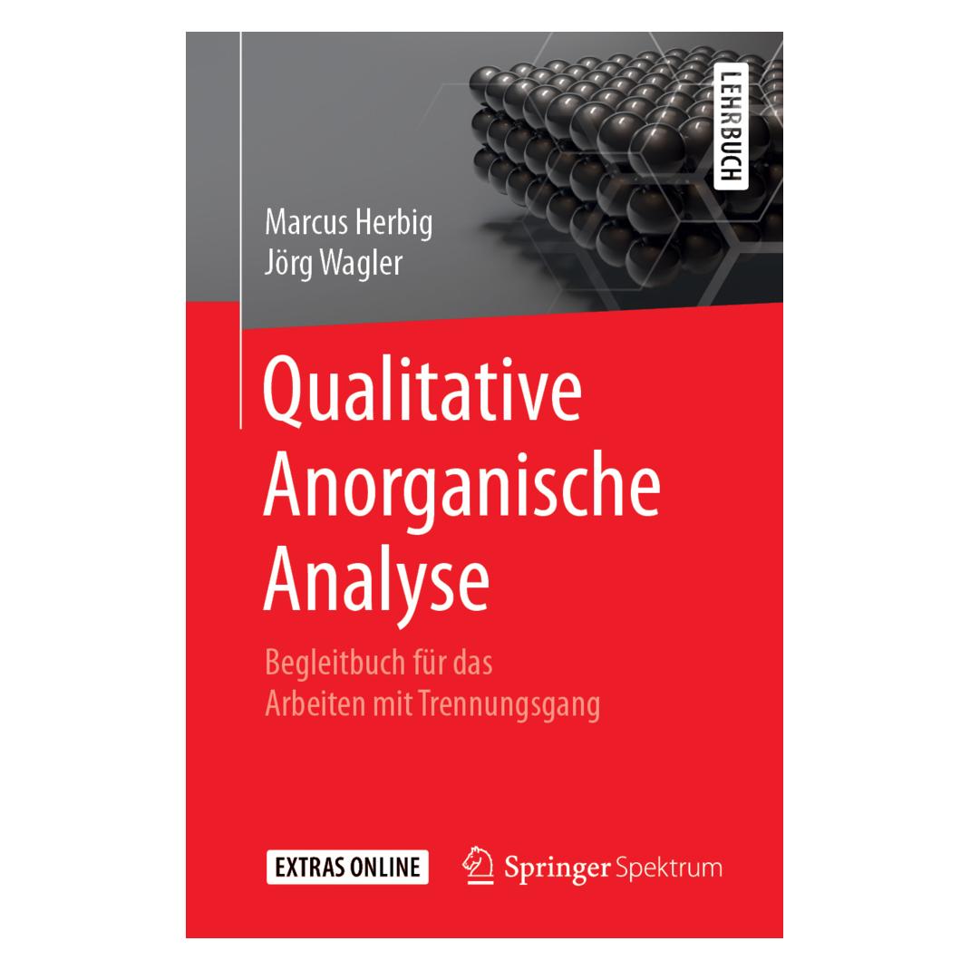 Springer Qualitative Anorganische Analyse (Deutsch, Softcover, Jörg Wagler, Marcus Herbig) (9395388)