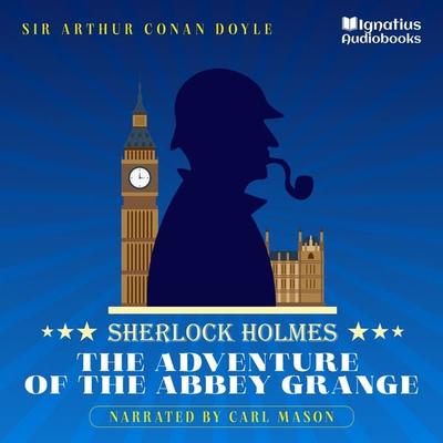 The Adventure of the Abbey Grange - Arthur Conan Doyle, Audio, 9783991676898