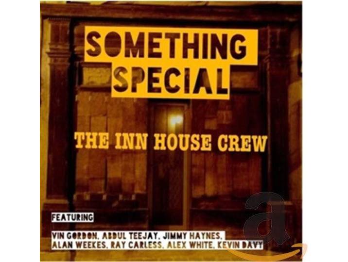 The Inhouse Crew - Something Special