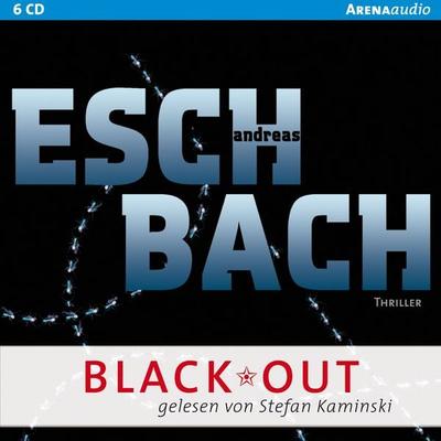 BLACK*OUT - Andreas Eschbach, Audio, 9783401850573