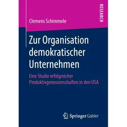 Zur Organisation demokratischer Unternehmen, Fachbücher von Clemens Schimmele