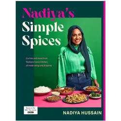 Nadiya's Simple Spices, Ratgeber von Nadiya Hussain