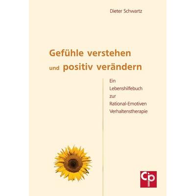 Gefühle verstehen und positiv verändern, Taschenbuch von Dieter Schwartz, Psychosozial, 978-3-932096-26-6