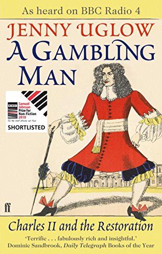 Jenny Uglow - A Gambling Man: Charles II and The Restoration - Preis vom 09.10.2026 07:28:09 h