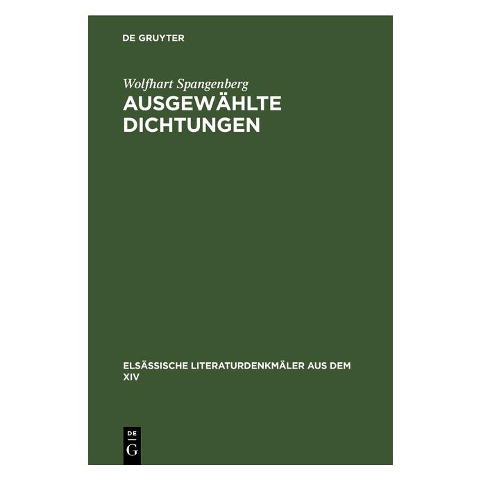 De Gruyter Spangenberg:Ausgewählte Dichtungen (Deutsch, Hardcover, Wolfhart Spangenberg) (67769542)