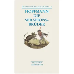 Die Serapionsbrüder, Belletristik von E. T. A. Hoffmann