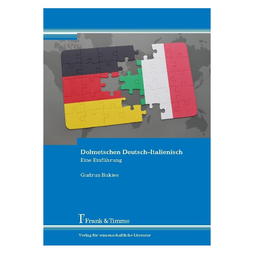 Frank & Timme Dolmetschen Deutsch-Italienisch (Deutsch, Softcover, Gudrun Bukies) (56042440)