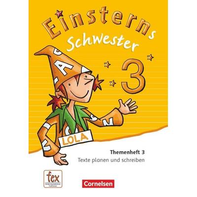 Einsterns Schwester - Sprache und Lesen - Ausgabe 2015 - 3. Schuljahr, Taschenbuch von Katrin Pfeifer,Daniela Dreier-Kuzuhara, Cornelsen Verlag,