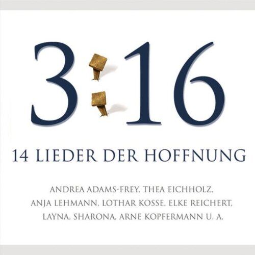 Anja Lehmann - 3:16. 14 Lieder der Hoffnung - Preis vom 16.10.2026 11:41:07 h