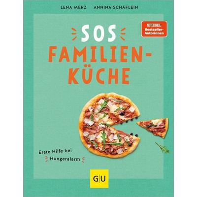 SOS Familienküche, Gebundene Ausgabe von Lena Merz,Annina Schäflein, Gräfe und Unzer Verlag GmbH, 978-3-8338-9648-4