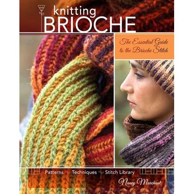 Knitting Brioche, Taschenbuch von Nancy Marchant, Penguin Publishing Group, 978-1-60061-301-2