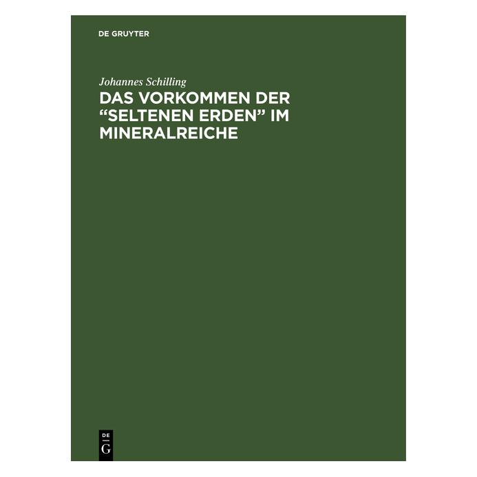 De Gruyter Schilling:Das Vorkommen der seltenen E (Deutsch, Hardcover, Johannes Schilling) (67826658)