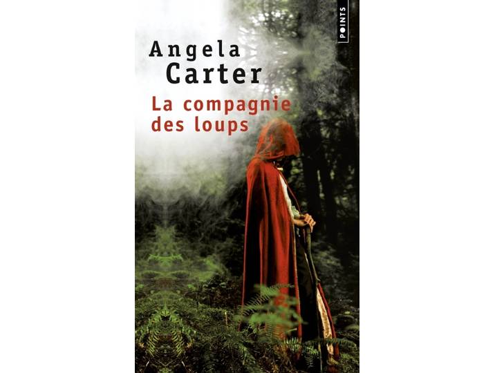 La Compagnie des loups, et autres nouvelles (Poche)