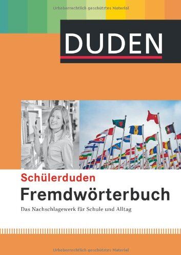 Günther Drosdowski - Duden. Schülerduden. Fremdwörterbuch: Das Nachschlagewerk für Schule und Alltag - Preis vom 30.09.2026 09:01:18 h
