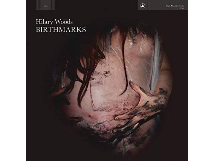 Hilary Woods - Birthmarks