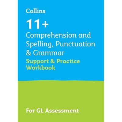 11+ Comprehension and Spelling, Punctuation & Grammar Support and Practice Workbook, Taschenbuch von Collins 11,Teachitright, HarperCollins,