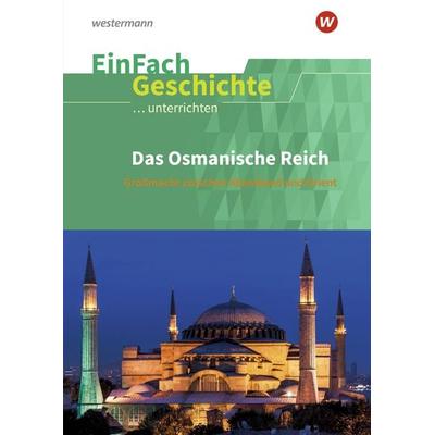 EinFach Geschichte ...unterrichten, Taschenbuch von Mafalda Wittig,Michael Wittig, Schöningh Verlag in Westermann Bildungsmedien, 978-3-14-024756-6